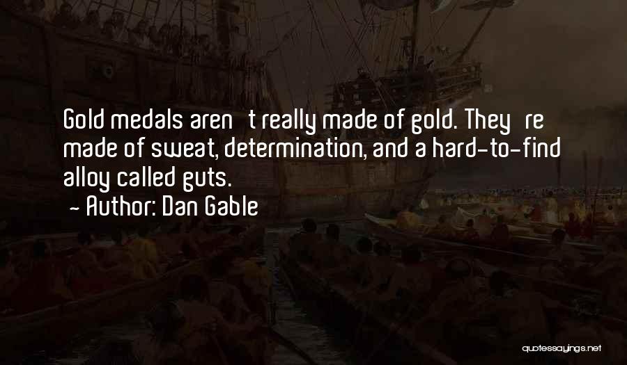 Dan Gable Quotes 2227318 Dan Gable Quotes 2227318