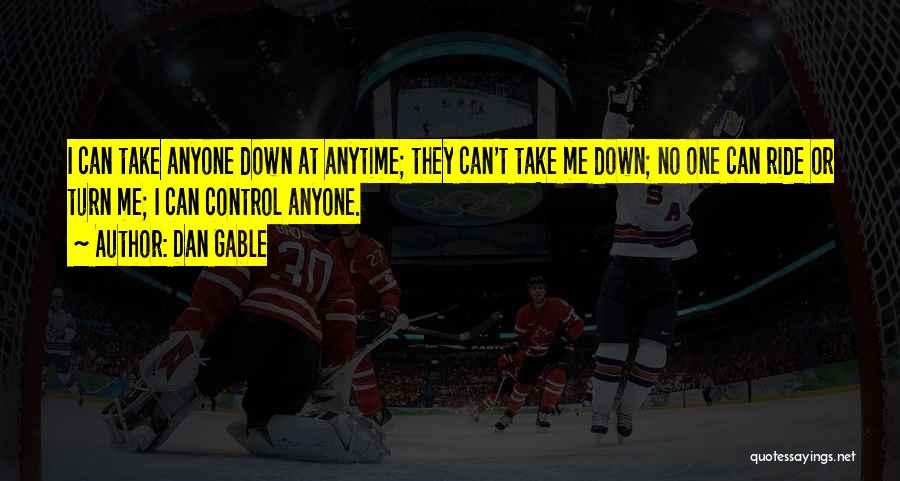 Dan Gable Quotes 236083 Dan Gable Quotes 236083