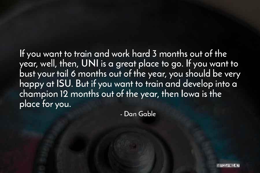 Dan Gable Quotes 834950