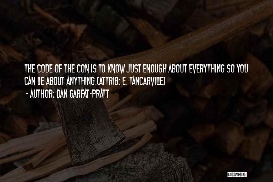 Dan Garfat-Pratt Quotes 2018718