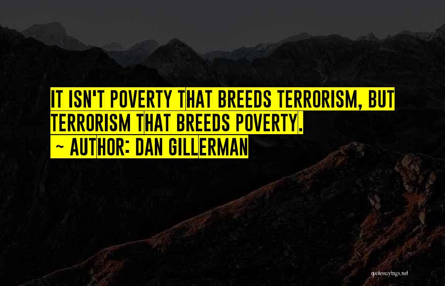 Dan Gillerman Quotes 1427668