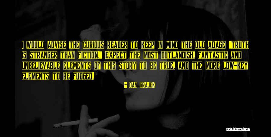 Dan Grajek Quotes 630360 Dan Grajek Quotes 630360