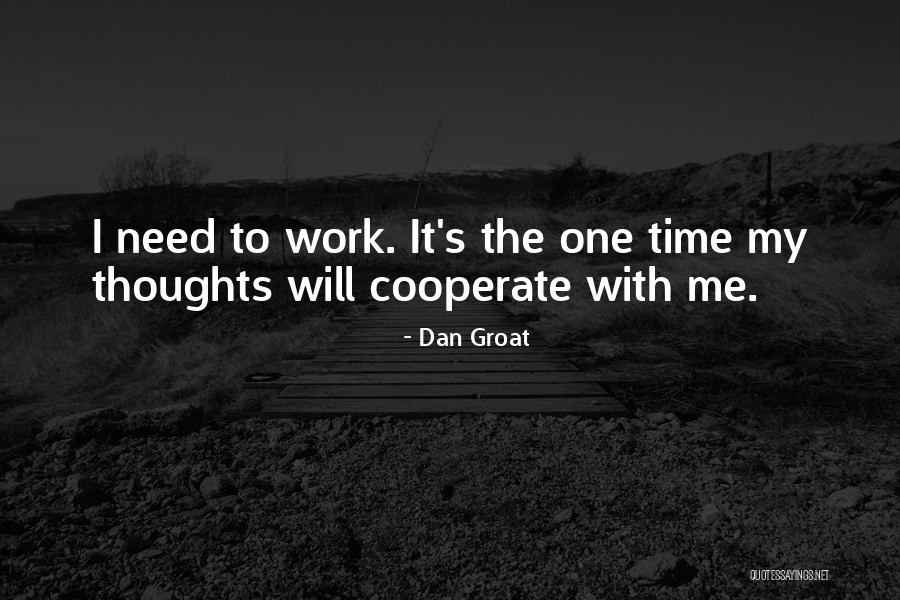 Dan Groat Quotes 1057200 Dan Groat Quotes 1057200