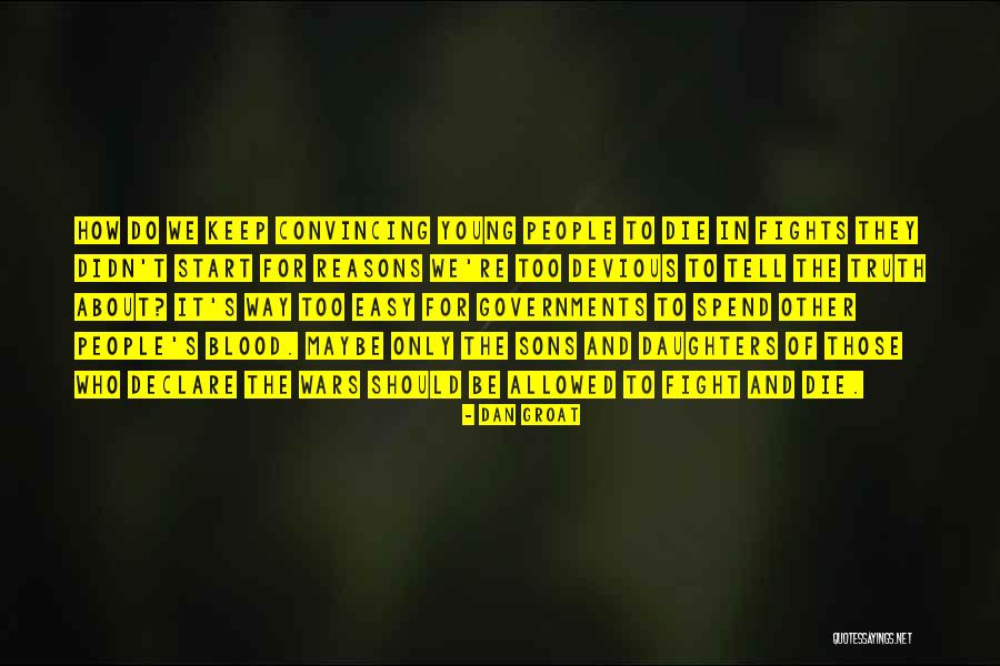 Dan Groat Quotes 1604043 Dan Groat Quotes 1604043