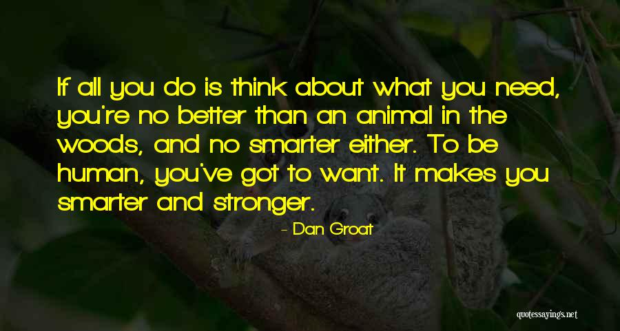 Dan Groat Quotes 1787593 Dan Groat Quotes 1787593