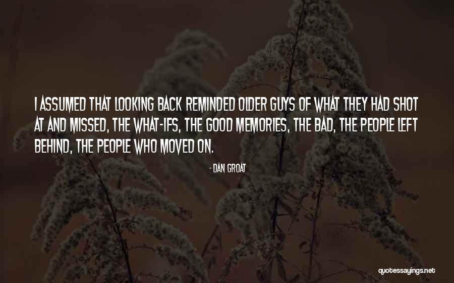 Dan Groat Quotes 1895160 Dan Groat Quotes 1895160