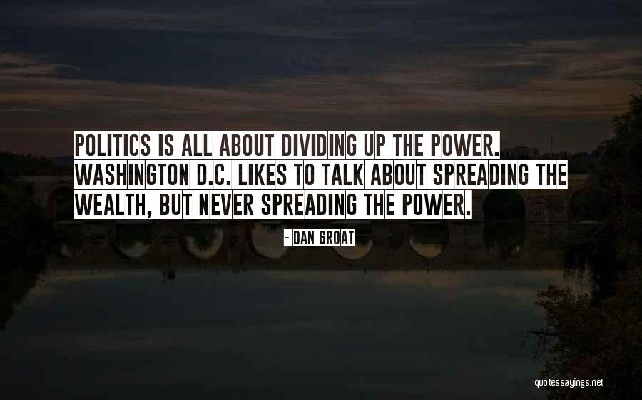 Dan Groat Quotes 522600 Dan Groat Quotes 522600