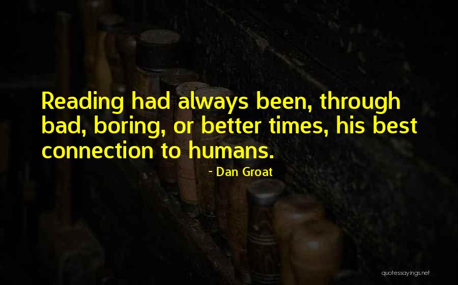 Dan Groat Quotes 888943