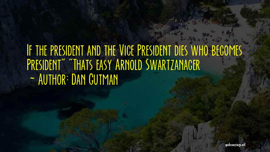 Dan Gutman Quotes 588584