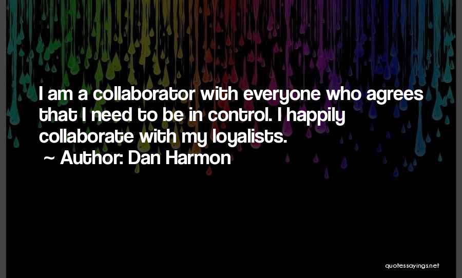 Dan Harmon Quotes 1243819