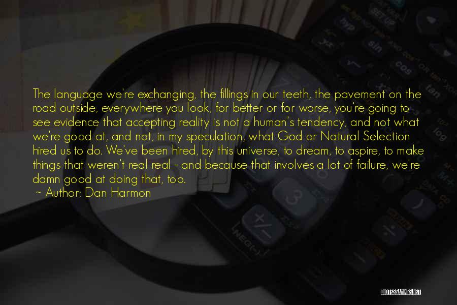 Dan Harmon Quotes 1310040