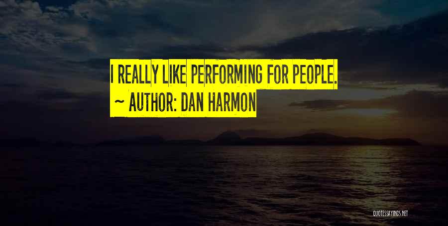 Dan Harmon Quotes 1512758