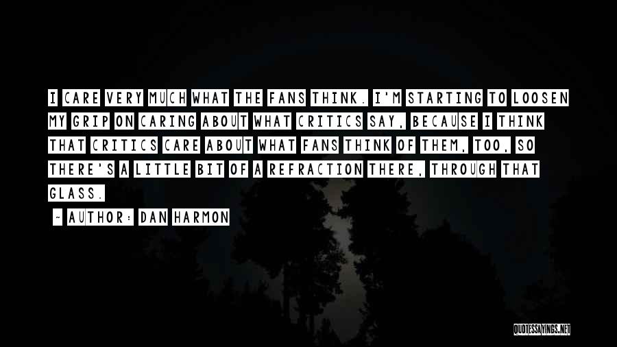 Dan Harmon Quotes 1773077