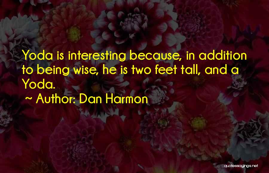 Dan Harmon Quotes 2086256