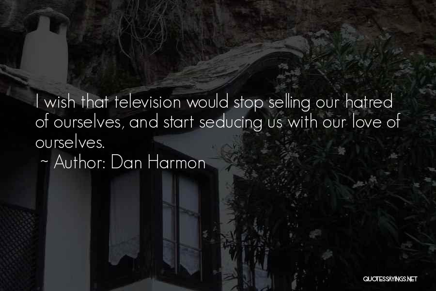 Dan Harmon Quotes 217799