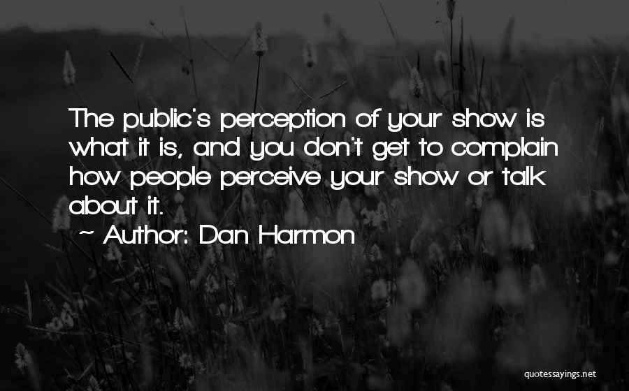 Dan Harmon Quotes 253729