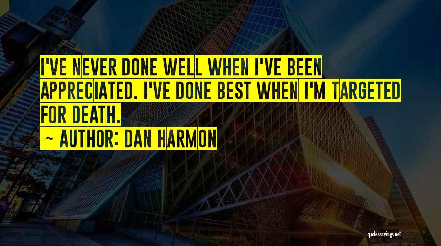 Dan Harmon Quotes 538164