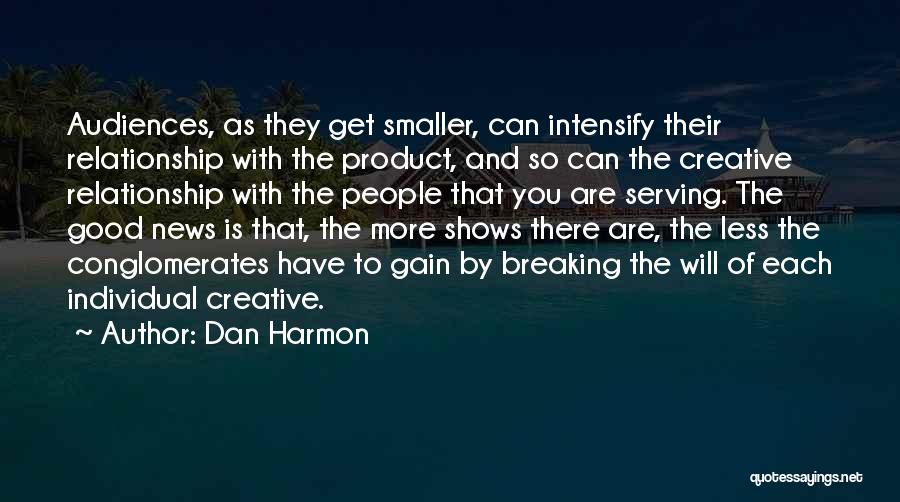 Dan Harmon Quotes 96701