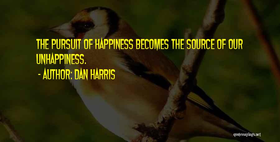 Dan Harris Quotes 2179336