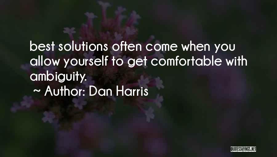 Dan Harris Quotes 2237897