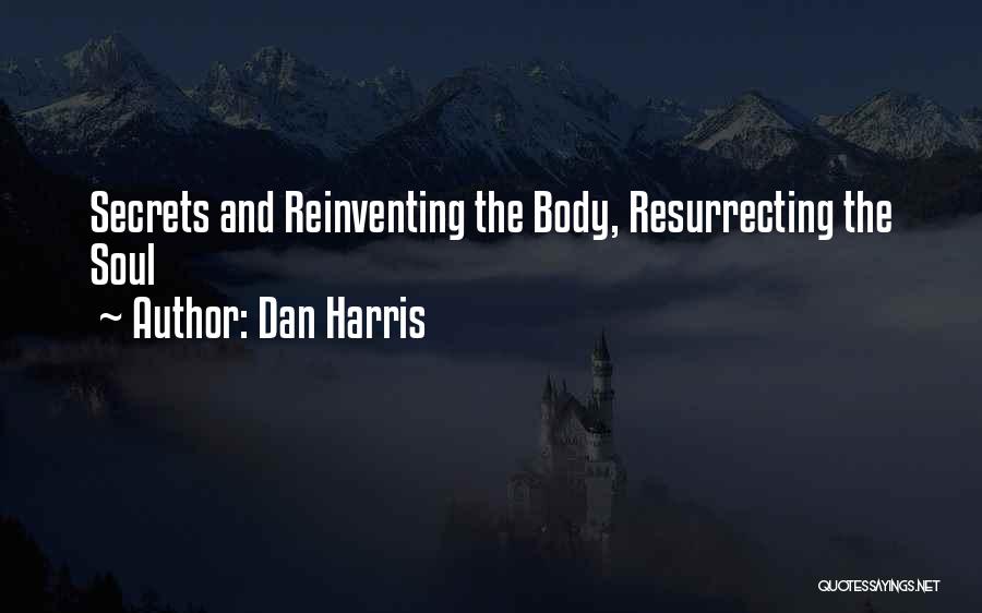 Dan Harris Quotes 988523