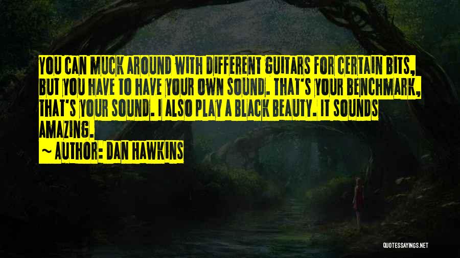 Dan Hawkins Quotes 102608