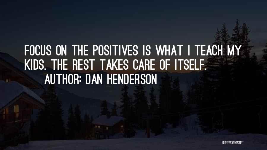 Dan Henderson Quotes 149082