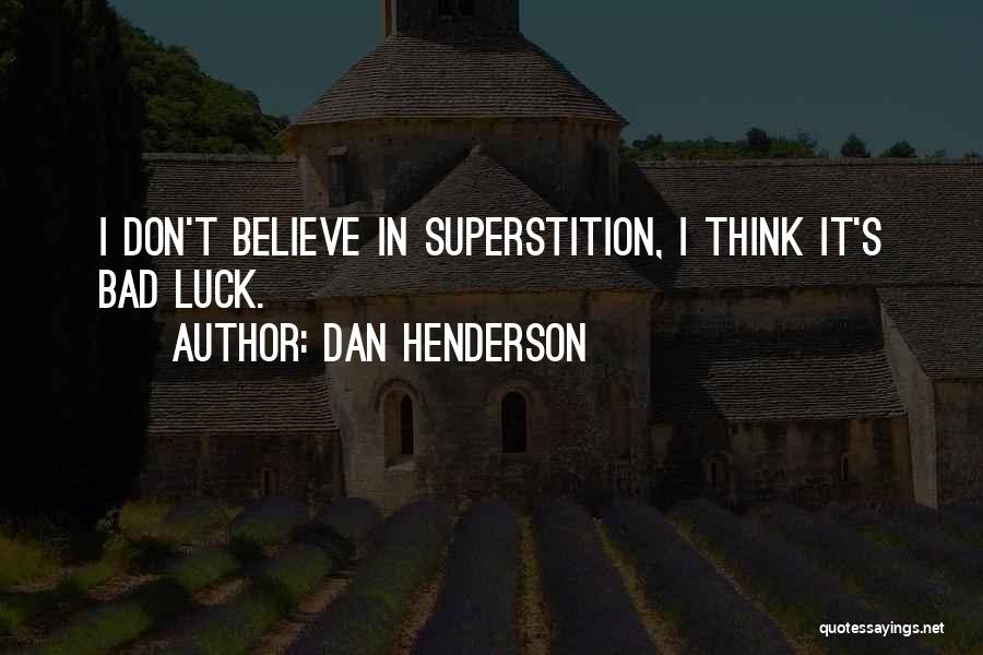 Dan Henderson Quotes 688280