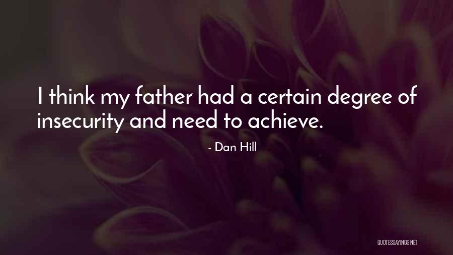 Dan Hill Quotes 592002