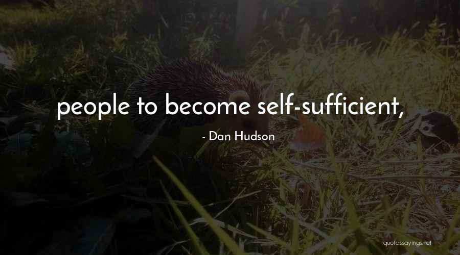 Dan Hudson Quotes 614319