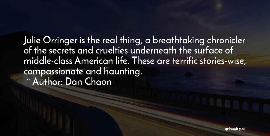 Dan In The Real Life Quotes By Dan Chaon