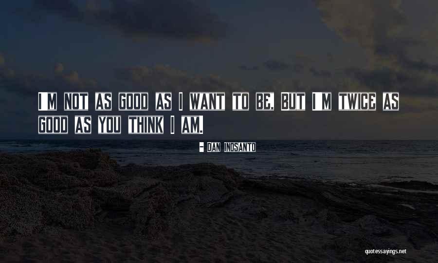 Dan Inosanto Quotes 1094437 Dan Inosanto Quotes 1094437