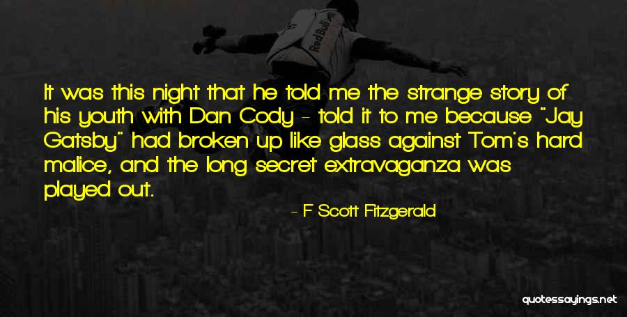 Dan Jay Quotes By F Scott Fitzgerald Dan Jay Quotes By F Scott Fitzgerald