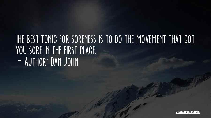 Dan John Quotes 1307378