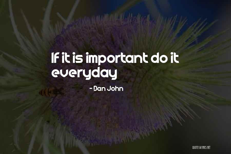 Dan John Quotes 1781968 Dan John Quotes 1781968
