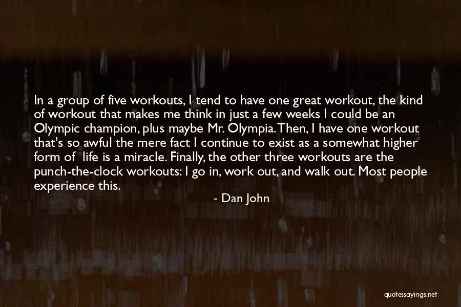 Dan John Quotes 2210650