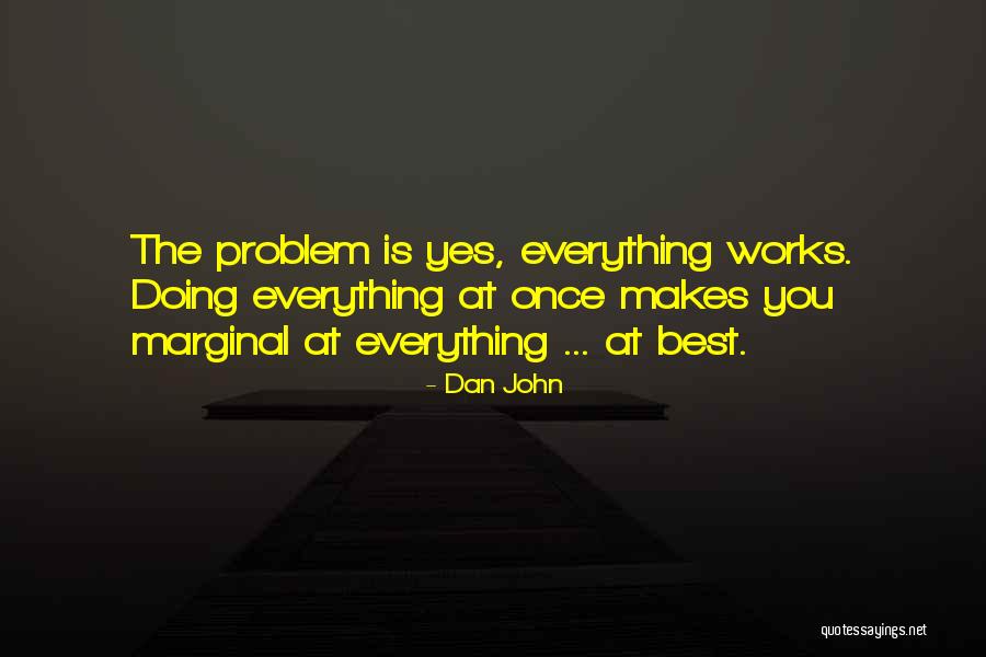 Dan John Quotes 534283