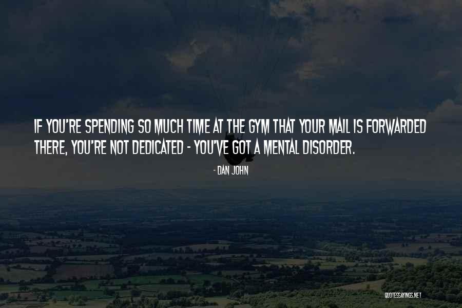 Dan John Quotes 845734 Dan John Quotes 845734