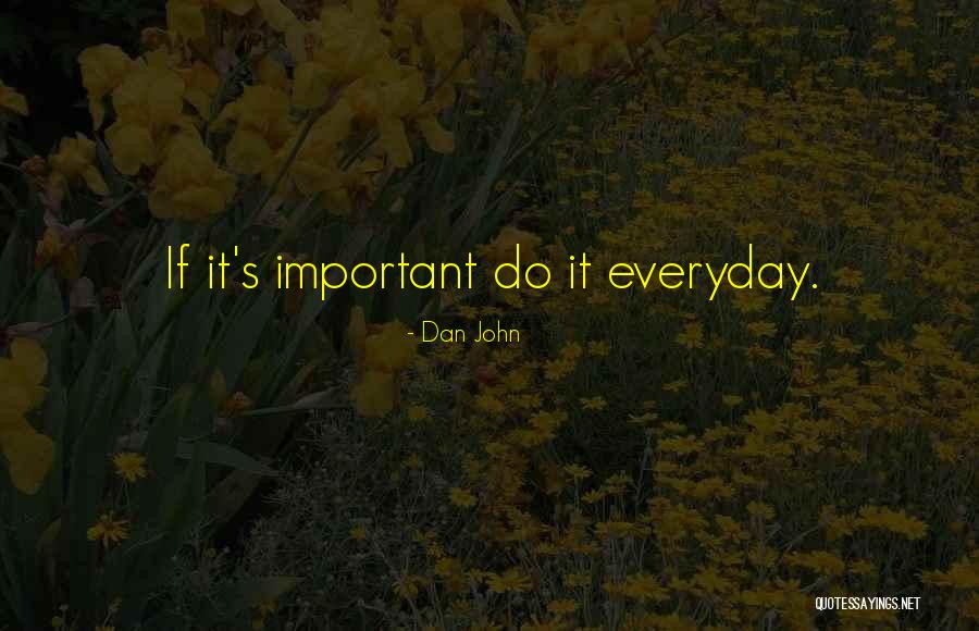 Dan John Quotes 932053 Dan John Quotes 932053