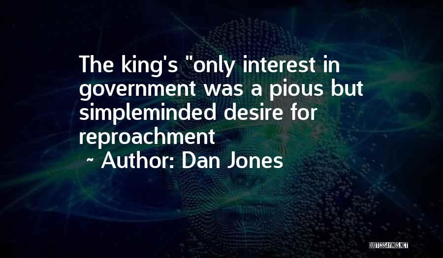 Dan Jones Quotes 1471571