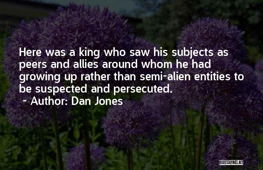 Dan Jones Quotes 1708791