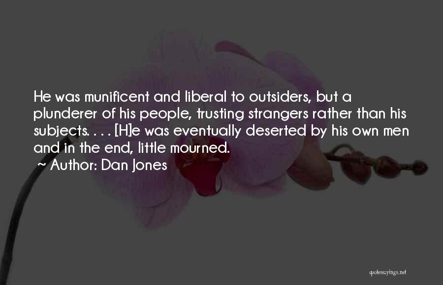 Dan Jones Quotes 316845
