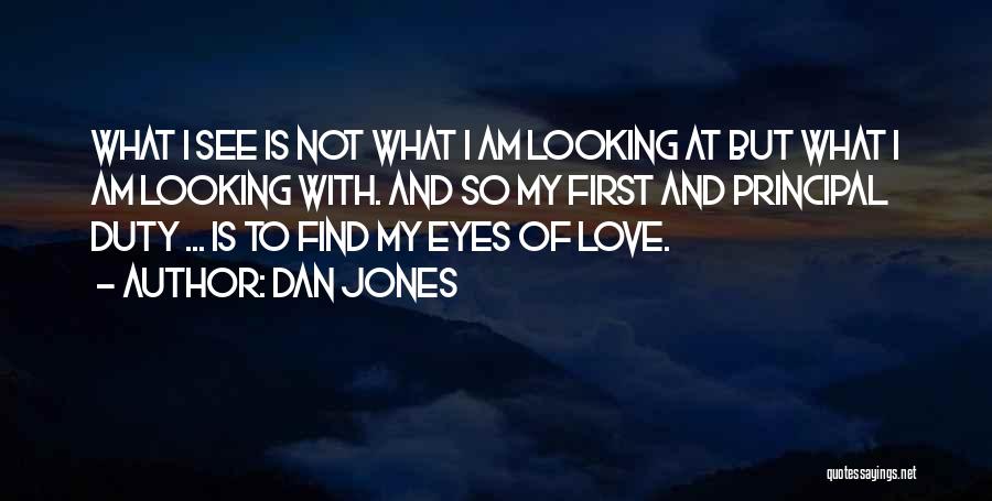 Dan Jones Quotes 541069