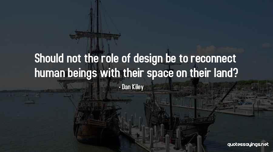 Dan Kiley Quotes 1677200