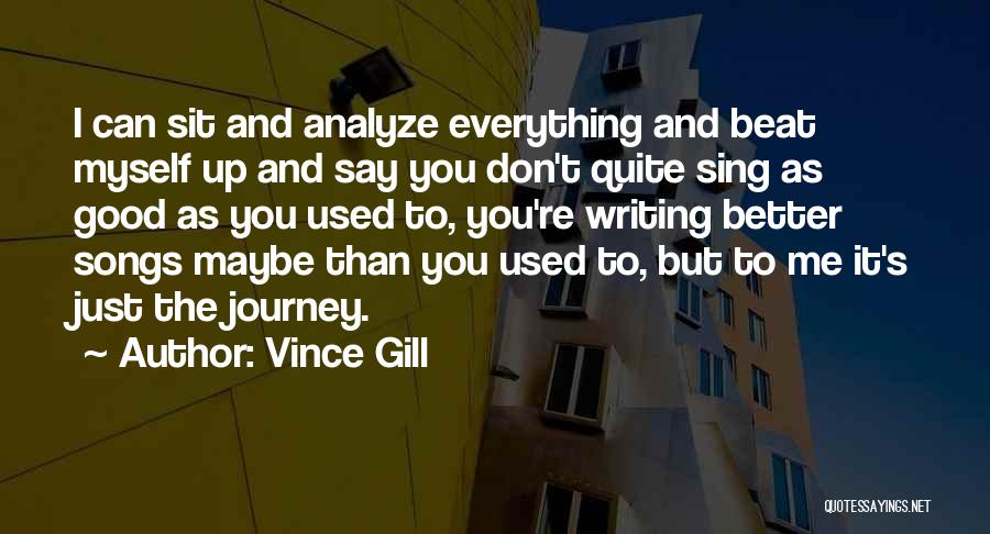 Dan Koloff Quotes By Vince Gill