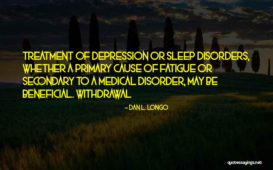Dan L. Longo Quotes 1826043 Dan L. Longo Quotes 1826043