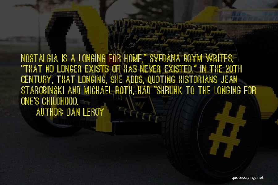 Dan LeRoy Quotes 1469136