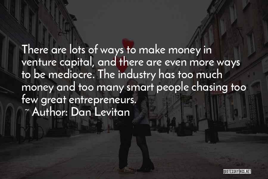 Dan Levitan Quotes 613401