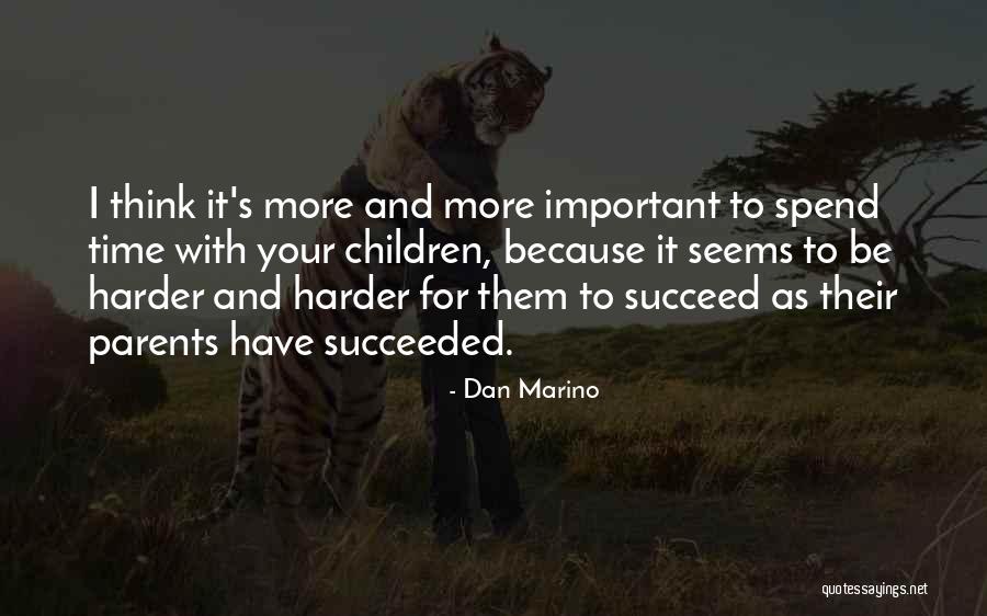 Dan Marino Quotes 2248862 Dan Marino Quotes 2248862