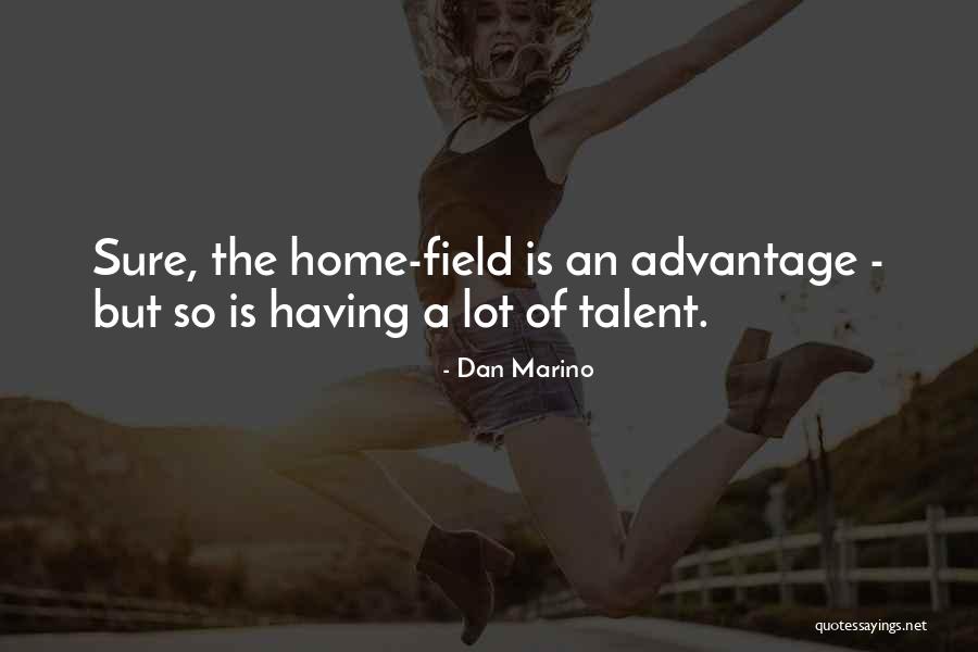 Dan Marino Quotes 668810 Dan Marino Quotes 668810